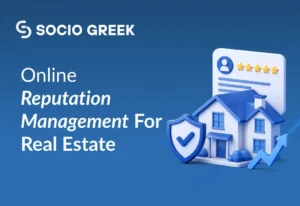 Online Reputation Management For Real Estate