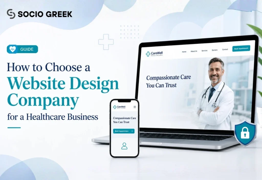 How to Choose a Website Design Company for a Healthcare Business