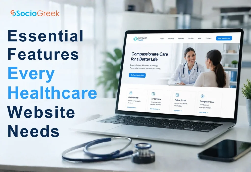 Must Have Features In The Healthcare Website