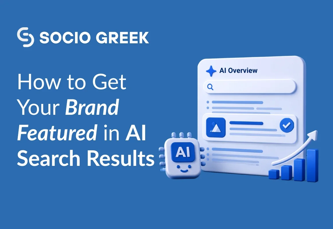 How to Get Your Brand Featured in AI Search Results
